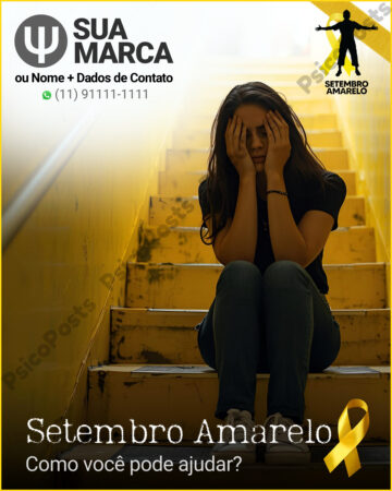 Post 0958 - Setembro Amarelo. Como você pode ajudar?