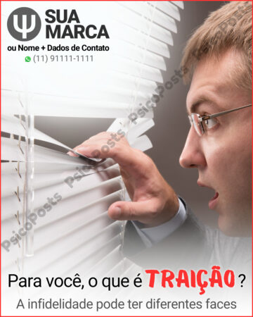Post 1014 - Para você, o que é traição? A infidelidade pode ter diferentes faces.