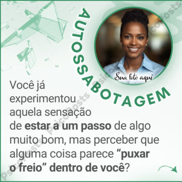 Post 1021 - Autossabotagem