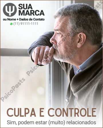 Post 1031 - Culpa e Controle. Sim, podem estar (muito) relacionados.